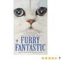 Furry To Fantastic from www.amazon.com