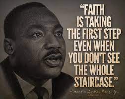Faith Is Taking The First Step Even When You Don T See The Whole Staircase Pictures Photos And Images For Facebook Tumblr Pinterest And Twitter