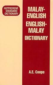 It belongs to the austronesian language family wide, is it also uses our malay dictionary. A Malay English English Malay Dictionary By A E Coope