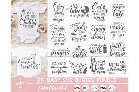 Download Baby Svg Bundle Cute Baby Sayings Svg Baby Quote Bundle 665416 Cut Files Design Bundles