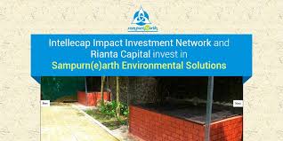 Intellecap Impact Investment Network and Rianta Capital invest in  Sampurn(e)arth Environmental Solutions