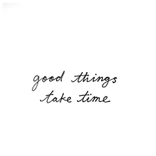 Good Things Take Time Jonaspauleyewear Quotes About Photography Funny Quotes Quotes