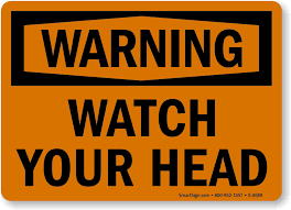 It is a sign illustration image to prevent accidents by attaching to a place where an accident can occur when a head is hit. Warning Watch Your Head Sign
