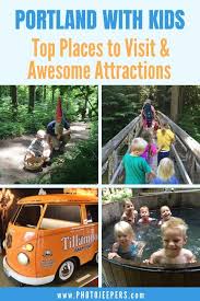 Portland With Kids Top Places To Visit And Awesome Attractions Photojeepers In 2020 Portland With Kids Portland Travel Kids Top