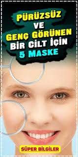 Puruzsuz Ve Genc Gorunen Bir Cilt Icin 5 Maske Maskeler Cilt Urunleri Cilt Bakimi