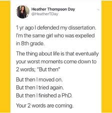 But Then Grad School Problems Words Phd Life