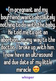 My Boyfriend Told Me To Get Rid Of My Baby I Got Rid Of Him