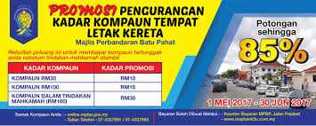 Bayar cukai taksiran dan kompaun. Promosi Pengurangan Kadar Kompaun Tempat Letak Kereta Portal Rasmi Majlis Perbandaran Batu Pahat Mpbp