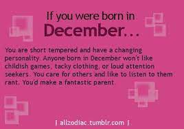 If You Were Born In December Sagittarius Sagittarius Sagittariuswoman Sagittariusgirl Zodiac Sagittarius Quotes Capricorn Quotes Sagittarius