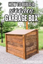 How To Build An Outdoor Garbage Box Nikki S Plate Outdoor Garbage Storage Diy Yard Storage Diy Storage Outdoor