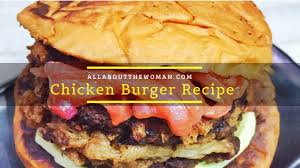 We did not find results for: Chicken Burger Recipe Restaurant Style All About The Woman