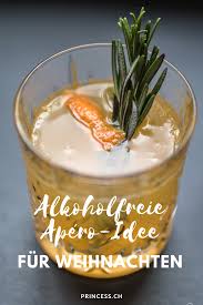 Apero Idee Happchen Und Alkoholfreier Drink Food Reiseblog Princess Ch Aperitif Weihnachten Alkoholfrei Lebensmittel Essen Alkoholfrei