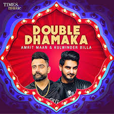 It's all hands on deck and we are ready! Double Dhamaka By Kulwinder Billa Amrit Maan On Amazon Music Amazon Com