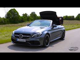 2017 Mercedes Benz C63 S Amg Convertible First Drive Review 2 Of 2 Youtube