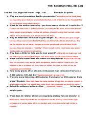 Remember, food labels tell how many grams are in one serving as defined on the food label. Why Does A Little Fat Help You To Lose Weight A Little Fat Can Make You Feel Course Hero