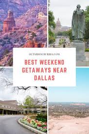 Texas Road Trips Best Family Getaways Near Dallas Texas Weekend Getaways Weekend Family Getaways Trip