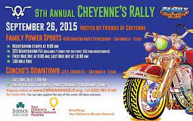 San Angelo Tx Sept 26 2015 9th Annual Cheyenne S Rally All Proceeds Of This Event Support The Child Motorcycle Events Childrens Charities Charity Events