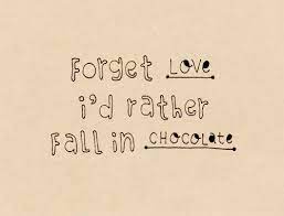 To Fleur Chocolate Quotes Indie Quotes Funny Quotes
