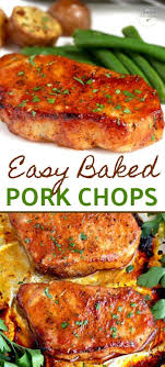 So fast and easy to prepare, you can make this tonight! Easy Oven Baked Pork Chops Lemon Blossoms Easy Pork Chop Recipes Pork Chop Recipes Baked Boneless Pork Chop Recipes