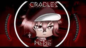 Cradles Meme Gacha Life Meme Glmv Youtube Memes Anime Cradle