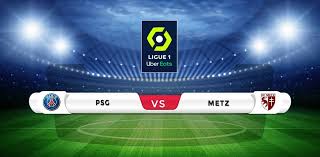 Bt sport is a group of pay television sports channels in the. Psg Vs Metz Prediction Match Preview Match Day Psg Nantes Lorient