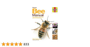 Bee Manual: The Complete Step-by-Step Guide to Keeping Bees: Waring,  Claire: 9780857338099: Amazon.com: Books