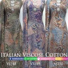 Kain pasang terkini exclusive 2020. 18 Kain Pasang Italian Viscose Cotton Ideas Viscose Cotton Italian