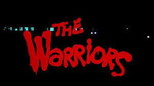 The Warriors 1979 Walter Hill Warrior Movie Movie Titles Title Card