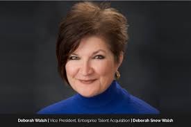 Deborah Walsh: A Leader in HR and Talent, Driving Diversity and Strategic  Solutions for Organizational Success