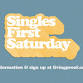 Singles First Saturday, Lee’s Summit Campus