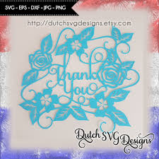 Cutting File Thank You In Jpg Png Svg Eps Dxf Cricut Svg Thank You Svg Flowers Svg Papercut Svg Papercut Template Paper Cut For Cricut By Dutch Svg Designs Thehungryjpeg Com