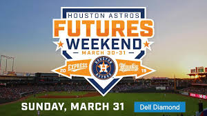 Houston Astros Futures Weekend Coming To Dell Diamond March
