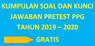 Soal ppg matematika sering muncul setiap tes ppg. Contoh Soal Pretest Ppg 2019 2020 Plus Kunci Jawaban Dicariguru Com