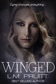 Winged (Winged, #1) by L.M. Pruitt