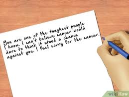 A personal introduction sometimes is more welcome than launching into an unknown support group. How To Write To Someone Who Has Been Diagnosed With Cancer