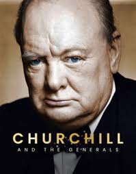 Churchill: And the Generals book by Mike Lepine