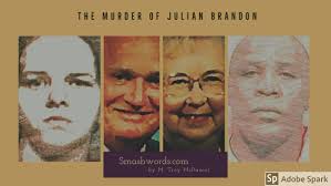 On January 1, 2003, Reverend Julian Brandon and his wife Alice were shot in  their home in Blanchard, Louisiana. Within hours of the discovery of the  crime, three people were in jail. This page is ...