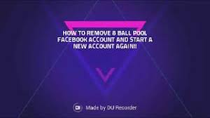 We also have a free version, if you don't to buy the hack if you can use it as you want. How To Delete Your 8 Ball Pool Facebook Account And Start A New One