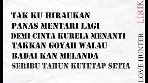 Sambutlah kasih lovehunter karaoke minus one video lirik karaoke. Lovehunter Sambutlah Kasih Lirik Hq Youtube
