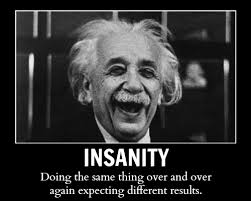 Albert einstein tongue out quote poster 22 x 34. Albert Einstein Quotes Insanity Quotesgram