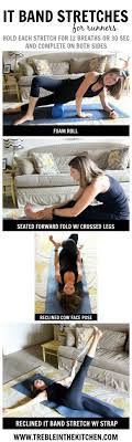 4 It Band Stretches Perfect For Runners Tara Rochford Nutrition It Band Stretches It Band Stretches For Runners