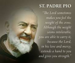 Memorial of Saint Padre Pio quotes