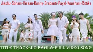জিও পাগলা) is a 2017 indian bengali comedy film directed by ravi kinagi.️ movie credits :movie : Full Title Track Jio Pagla Jisshu Soham Hiraan Bonny Srabanti Payel Kous Soham Place Card Holders Songs