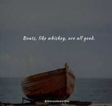 Whether the boat you are sailing is big or small, the winds are the same. 70 Best Boat Quotes Sayings Captions Relatable To Life