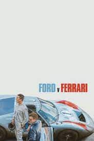 Check spelling or type a new query. Watch Ford V Ferrari Online 1 Soap2day Com
