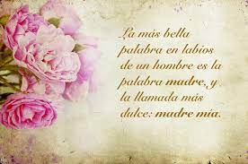 A continuación, por lo tanto. Frases Del Dia De La Madre Para Inspirarte Este 10 De Mayo Imperdibles