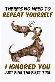 Yep Don T Ever Ask The Score Keeper The Score Dachshund Quotes Dog Quotes Dachshund Love