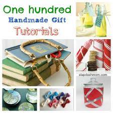 100 Handmade Gift Tutorials Gifts Craft Gifts Diy Handmade
