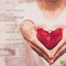 Quotations by maya angelou, american poet, born april 4, 1928. 100 Heart Melting Valentine S Day Quotes