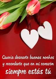Queria Desearte Buenas Noches Y Recordarte Que En Mi Corazon Http Estaesmimoda Com Imagenes Queria Desearte Buenas Noches Y Reco Amor Quotes Good Night Night